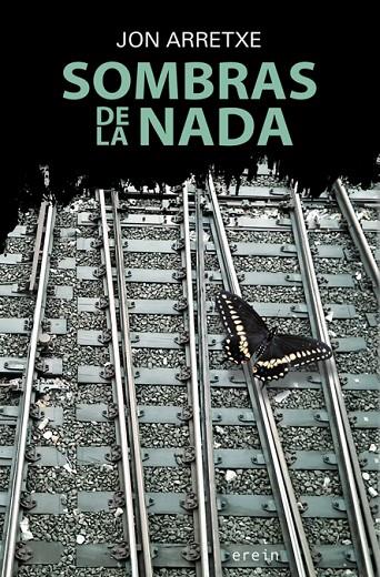 SOMBRAS DE LA NADA | 9788497468909 | ARRETXE, JON