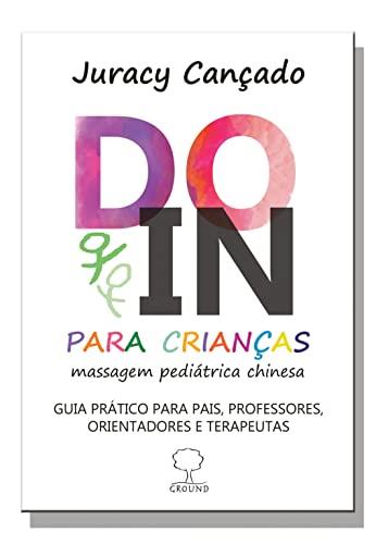 DO-IN PARA CRIANCAS | 9786556570105 | CANCADO, JURACY
