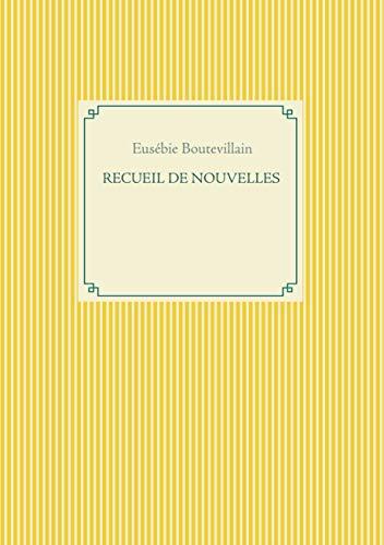 NOUVELLES 2018 | 9782322187980 | BOUTEVILLAIN, EUSEBIE