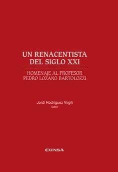 RENACENTISTA DEL SIGLO XXI, UN | 9788431327309 | RODRÍGUEZ VIRGILI, JORDI
