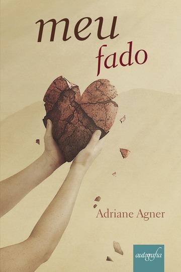 MEU FADO | 9788551810873 | AGNER, ADRIANE