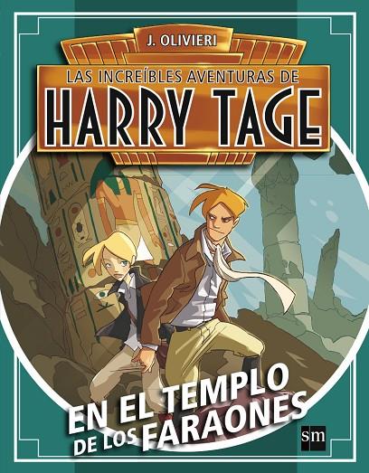 HARRY TAGE: EL FARAÓN ESCOCÉS | 9788467531831 | OLIVIERI, JACOPO