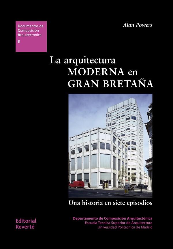 ARQUITECTURA MODERNA EN GRAN BRETAÑA, LA | 9788429123081 | POWERS, ALAN