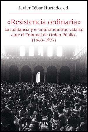 «RESISTENCIA ORDINARIA» | 9788437090146 | VARIOS AUTORES