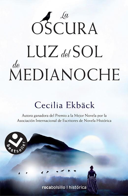 OSCURA LUZ DEL SOL DE MEDIANOCHE, LA | 9788416240975 | EKBÄCK, CECILIA