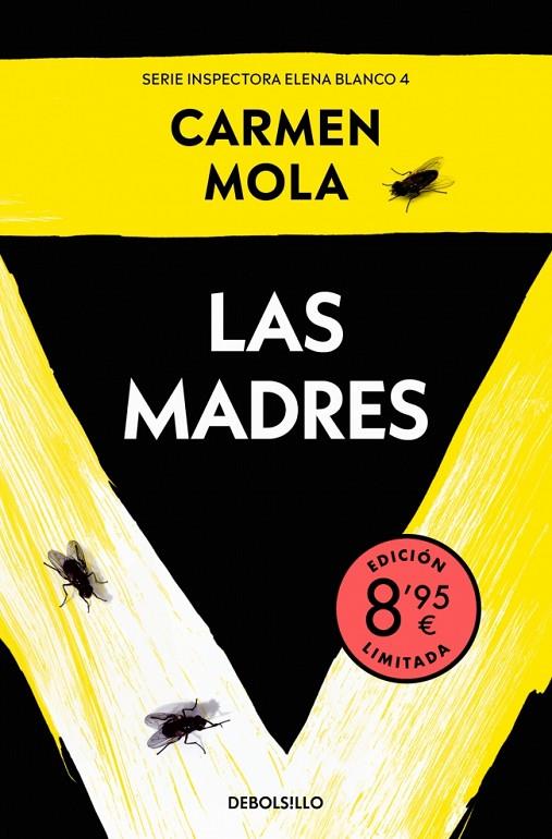 MADRES, LAS (INSPECTORA ELENA BLANCO 4) (EDICIÓN LIMITADA · VERANO) | 9788466382687 | MOLA, CARMEN