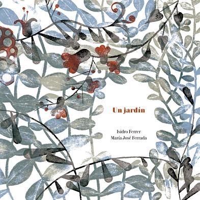 JARDÍN, UN | 9788494407680 | FERRADA / FERRER