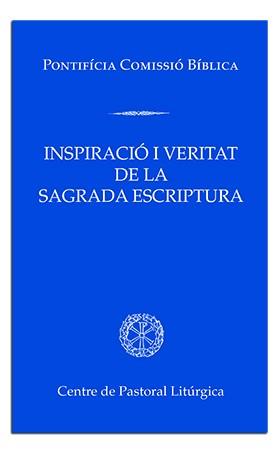 INSPIRACIÓ I VERITAT DE LA SAGRADA ESCRIPTURA | 9788498058154 | PONTIFÍCIA COMISSIÓ BÍBLICA