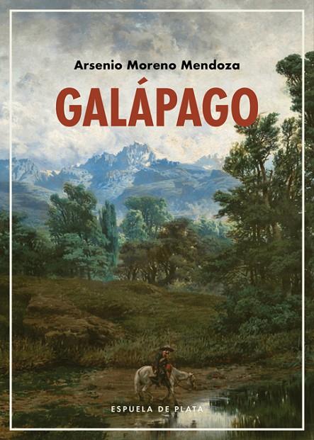 GALÁPAGO | 9788418153143 | MORENO MENDOZA, ARSENIO
