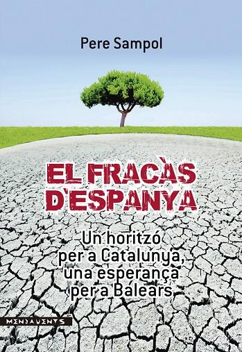FRACÀS D'ESPANYA, EL | 9788415432494 | SAMPOL I MAS, PERE