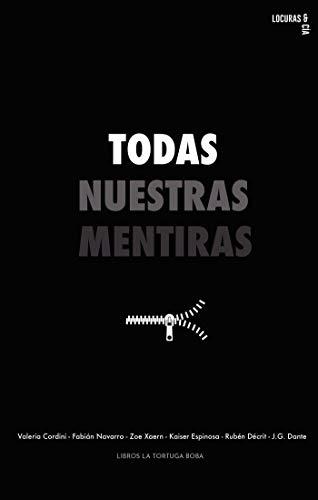 TODAS NUESTRAS MENTIRAS | 9788412115345 | CORDINI, VALERIA