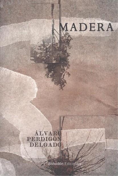 MADERA | 9788418633102 | PERDIGON, ALVARO