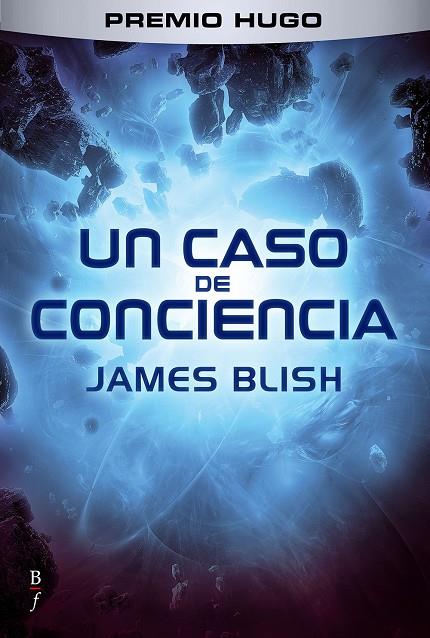 CASO DE CONCIENCIA, UN | 9788415157090 | BLISH, JAMES