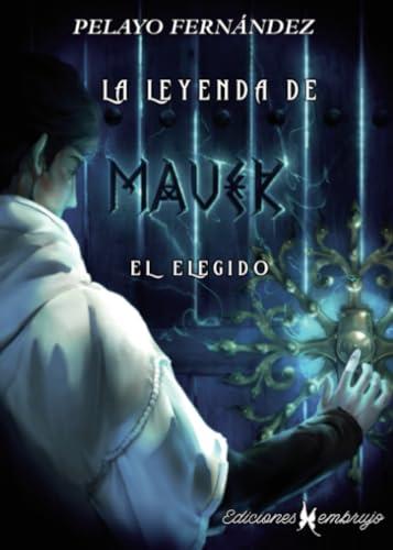 LEYENDA DE MAVEK, LA | 9788412714661 | FERNÁNDEZ, PELAYO