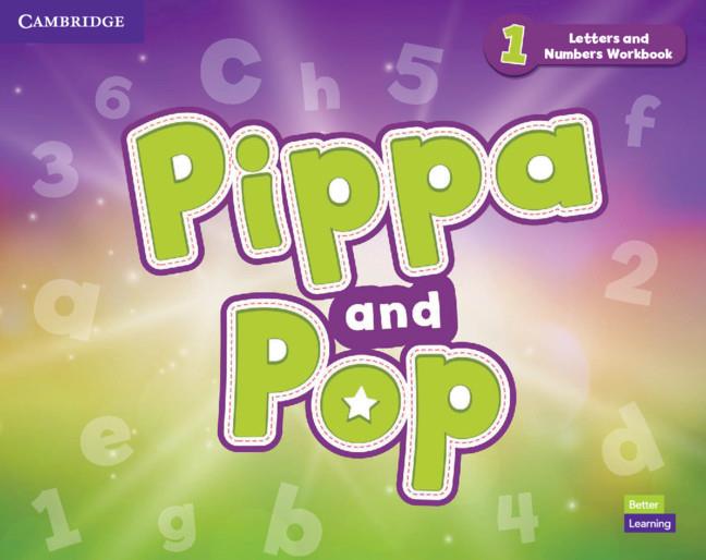 PIPPA AND POP LEVEL 1 LETTERS AND NUMBERS WORKBOOK BRITISH ENGLISH | 9781108928373 | VARIOS AUTORES