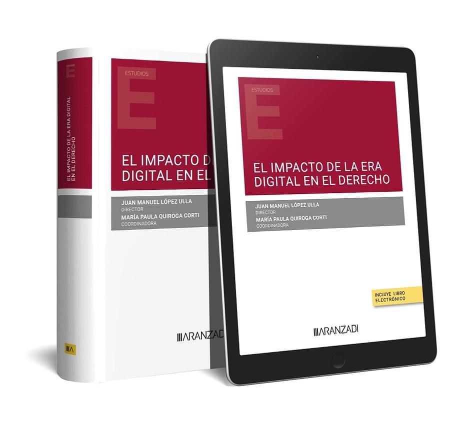 IMPACTO DE LA ERA DIGITAL EN EL DERECHO | 9788411257046 | LOPEZ ULLA, JUAN