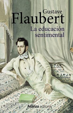 EDUCACIÓN SENTIMENTAL, LA | 9788491817758 | FLAUBERT, GUSTAVE
