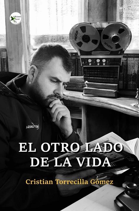 OTRO LADO DE LA VIDA, EL | 9791399105032 | TORRECILLA GOMEZ, CRISTIAN