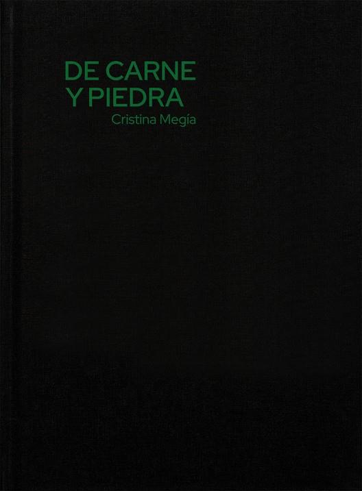 DE CARNE Y PIEDRA | 9788412623697 | MEGÍA, CRISTINA