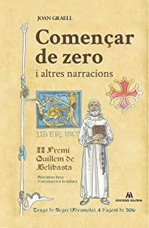 COMENÇAR DE ZERO I ALTRES NARRACIONS | 9788494576324 | GRANELL, JOAN