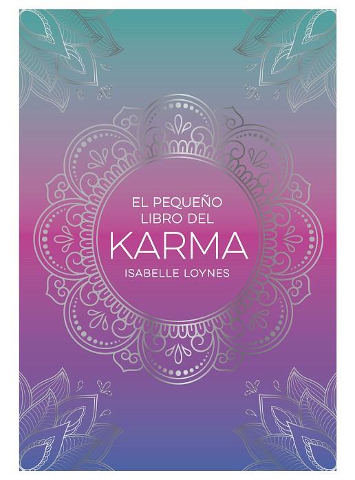 PEQUEÑO LIBRO DEL KARMA, EL | 9791388177026 | LOYNES, ISABELLE