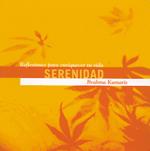 SERENIDAD. REFLEXIONES PARA ENRIQUECER TU VIDA | 9788493430429 |  ASOCIACIÓN ESPIRITUAL MUNDIAL BRAHMA KUMARIS