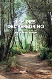 PIES DEL PEREGRINO, LOS | 9788415681960 | LOPEZ AZKONA, MARGARITA
