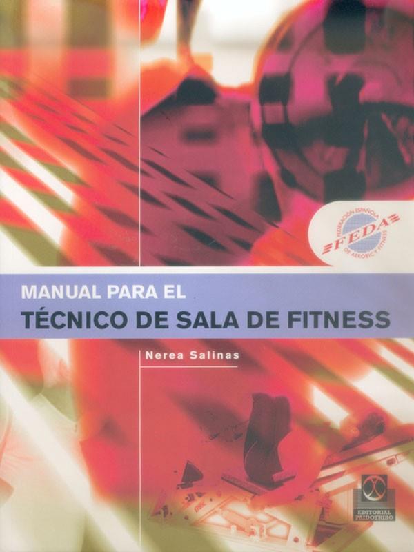 MANUAL PARA EL TÉCNICO DE SALA DE FITNESS | 9788480198271 | SALINAS, NEREA