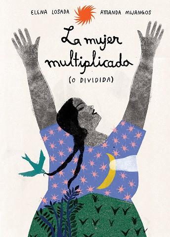 MUJER MULTIPLICADA (O DIVIDIDA), LA | 9791399036848 | LOSADA, ELENA