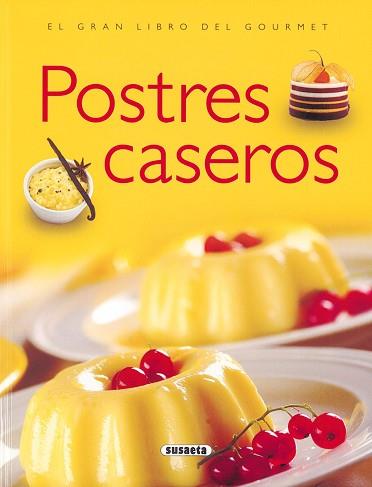 POSTRES CASEROS | 9788430533794 | SUSAETA
