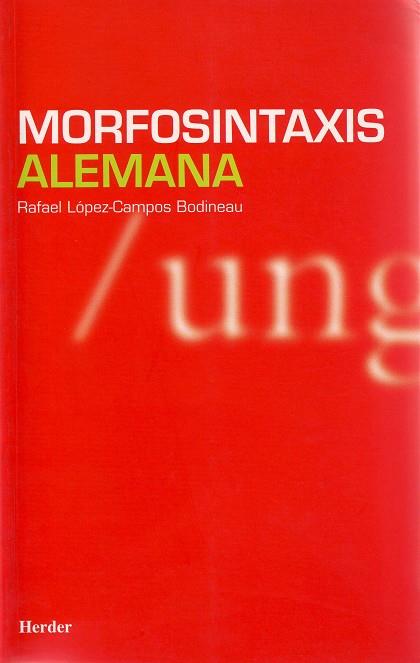MORFOSINTAXIS ALEMANA | 9788425423727 | LÓPEZ-CAMPOS BODINEAU, RAFAEL