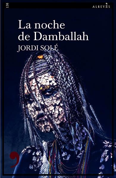 NOCHE DE DAMBALLAH, LA | 9788418584879 | SOLE, JORDI