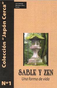 SABLE Y ZEN. UNA FORMA DE VIDA | 9788420305325 | MARTINEZ-OLIVA PUERTA, JOSE ANTONIO