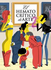 HEMATOCRITICO DE ARTE 02, EL | 9788461697519 | EL HEMATOCRITICO