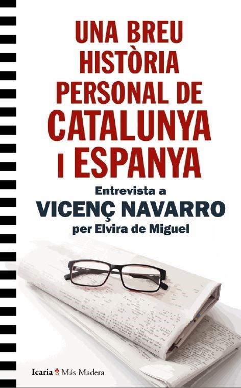 BREU HISTORIA PERSONAL DE CATALUNYA I ESPANYA, UNA | 9788418826603 | DE MIGUEL, ELVIRA
