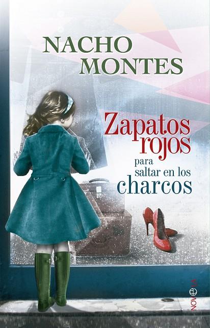 ZAPATOS ROJOS PARA SALTAR EN LOS CHARCOS | 9788490601068 | MONTES SÁNCHEZ, IGNACIO
