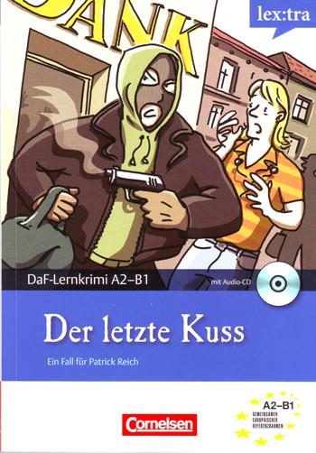 DER LETZTE KUSS | 9783589015146 | BAUMGARTEN, CHRISTIAN / BORBEIN, VOLKER / EWALD, THOMAS
