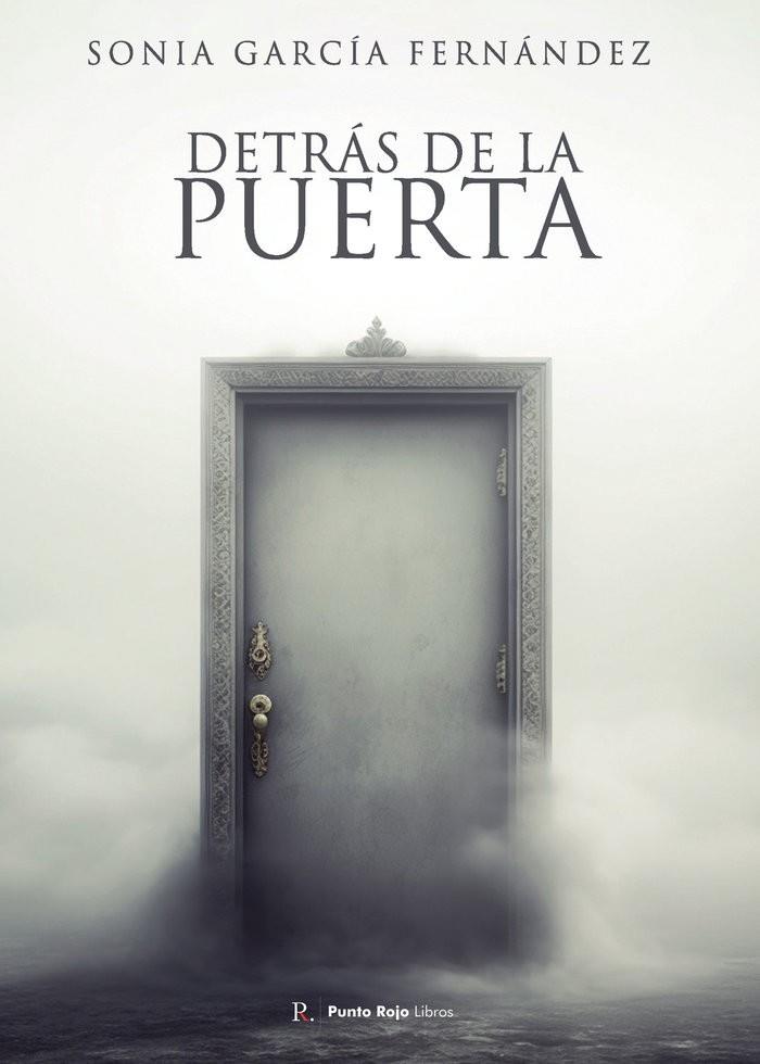 DETRÁS DE LA PUERTA | 9798851020001 | GARCIA FERNANDEZ, SONIA