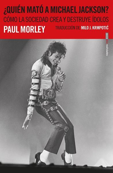 ¿QUIÉN MATÓ A MICHAEL JACKSON? | 9788417517298 | MORLEY, PAUL