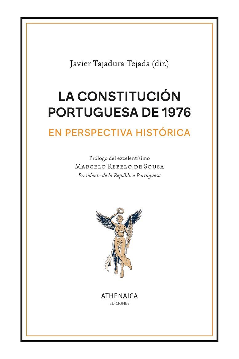 CONSTITUCIÓN PORTUGUESA DE 1976 EN PERSPECTIVA HISTÓRICA, LA | 9788419874689 | VARIOS AUTORES