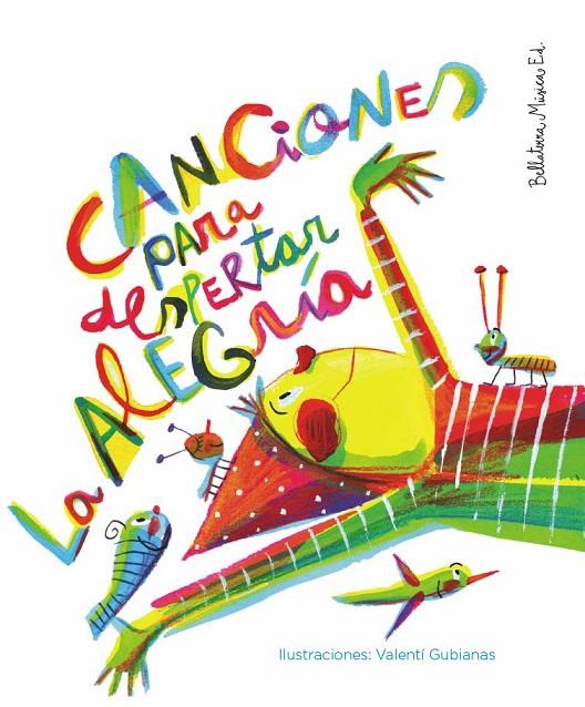 CANCIONES PARA DESPERTAR LA ALEGRIA | 9788412056501 | GUBIANAS, VALENTÍ