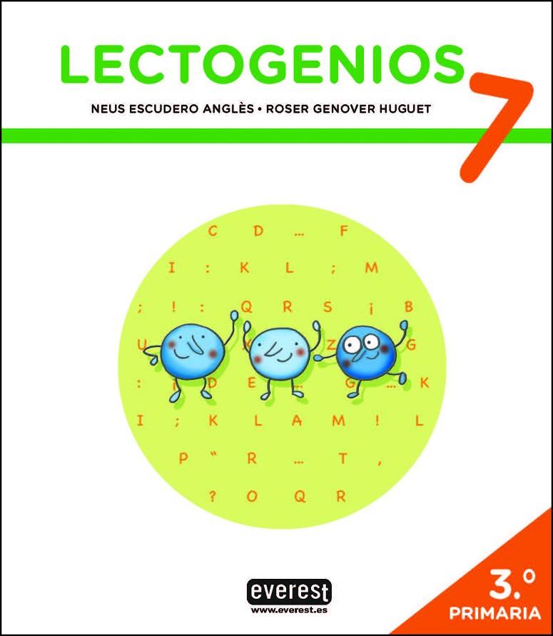 LECTOGENIOS 07 | 9788428343886 | ESCUDERO ANGLÈS, NEUS / GENOVER HUGUET, ROSER