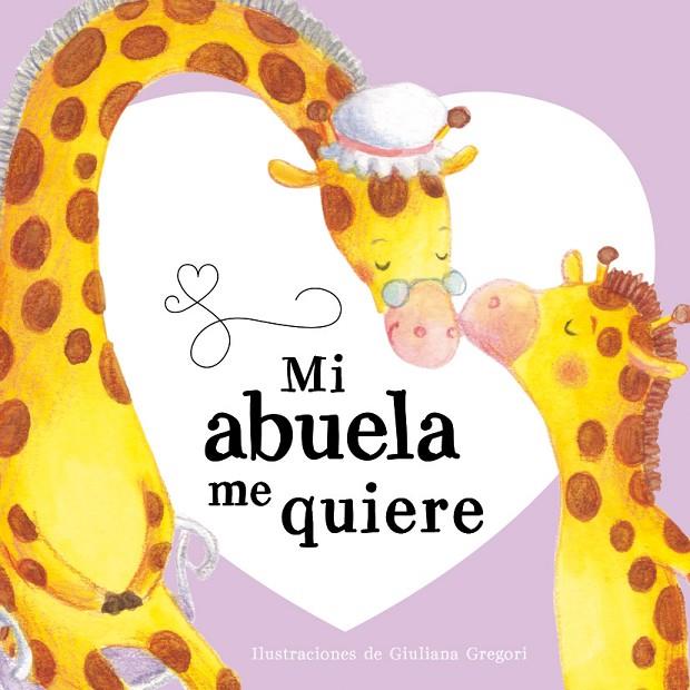 MI ABUELA ME QUIERE | 9788491200482