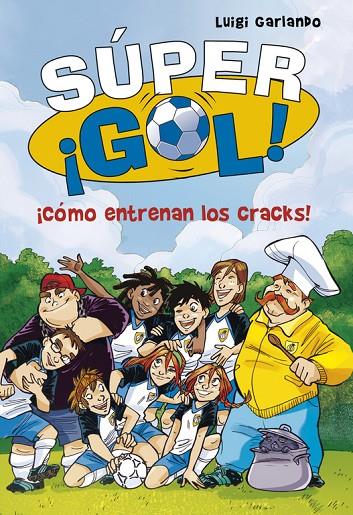 CÓMO ENTRENAN LOS CRACKS! | 9788490434550 | GARLANDO, LUIGI