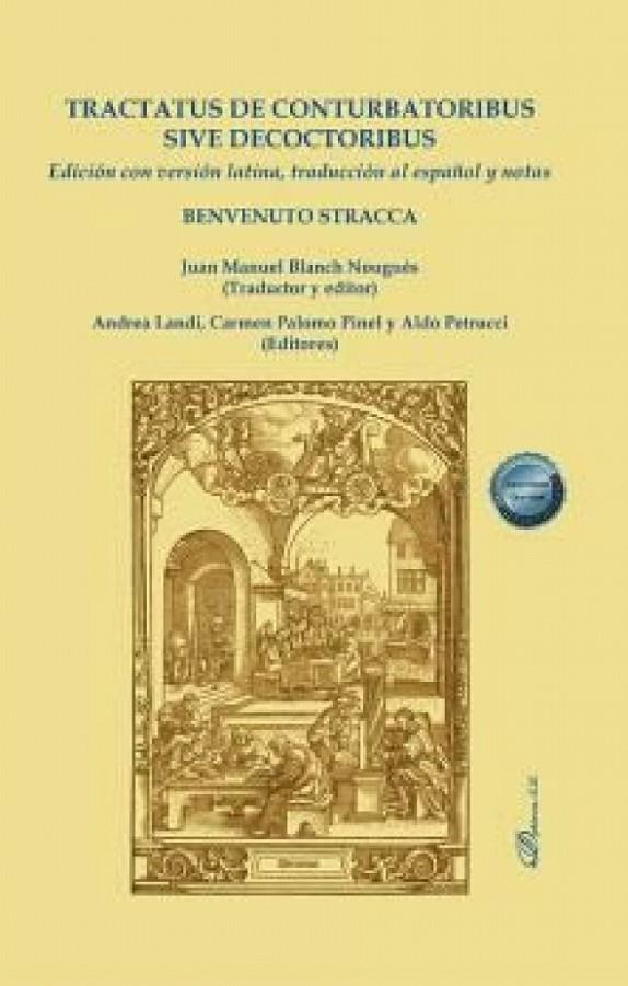 TRACTATUS DE CONTURBATORIBUS SIVE DECOCTORIBUS | 9788411229821 | STRACCA, BENVENUTO