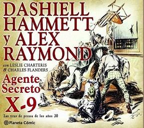 AGENTE SECRETO X-9 | 9788416543199 | HAMMETT, DASHIELL / RAYMOND, ALEX