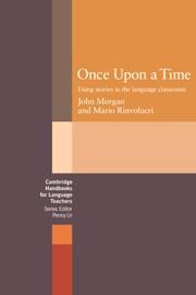 ONCE UPON A TIME | 9780521272629 | MORGAN, JOHN / RINVOLUCRI, MARIO