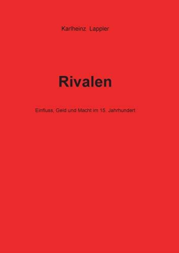 RIVALEN | 9783750437197 | LAPPLER, KARLHEINZ