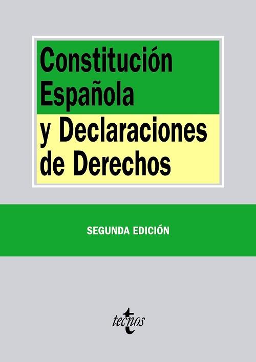 CONSTITUCIÓN ESPAÑOLA Y DECLARACIONES DE DERECHOS | 9788430963454 | EDITORIAL TECNOS