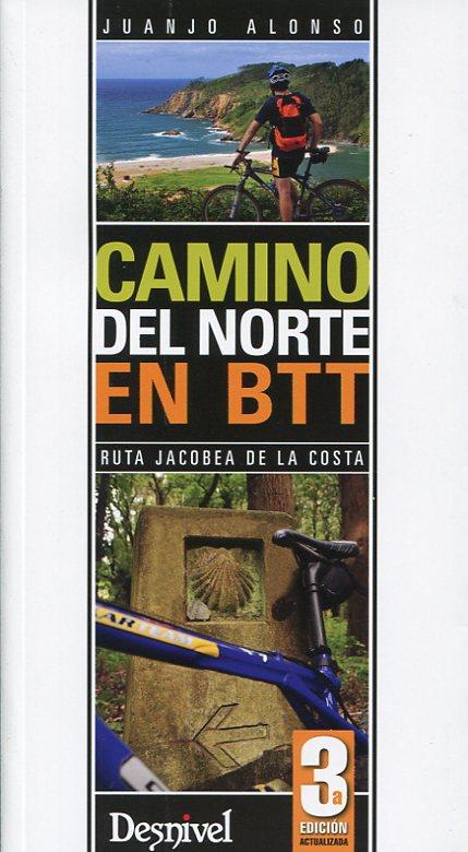 CAMINO DEL NORTE EN BTT | 9788498291834 | ALONSO, JUANJO